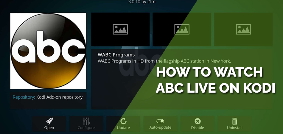 How to Watch ABC Live on Kodi