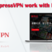 Does ExpressVPN Work With Netflix?