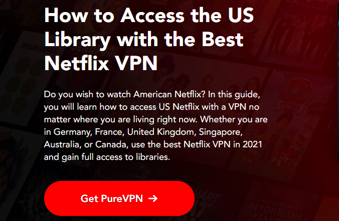 How Do I Watch Netflix on PureVPN
